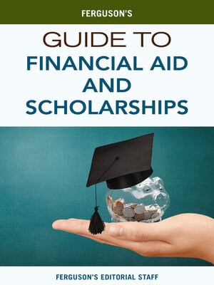 cover image of Ferguson's Guide to Financial Aid and Scholarships
